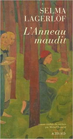L'Anneau maudit by Selma Lagerlöf