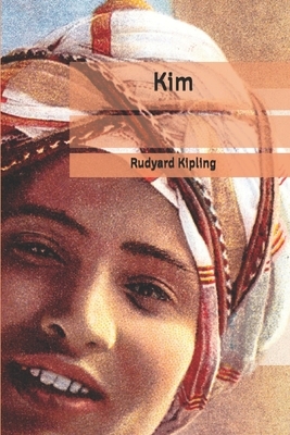 Kim by Rudyard Kipling