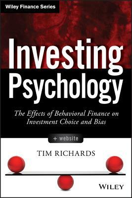 Investing Psychology + Ws by Tim Richards
