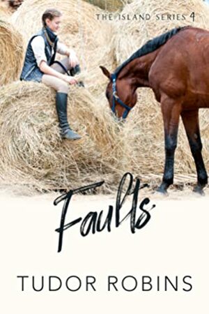 Faults by Tudor Robins