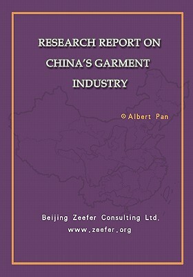 Research Report On China's Garment Industry: China Garment Market Overview by Albert Pan
