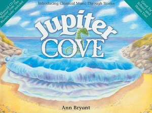 Jupiter Cove [With CD (Audio)] by Ann Bryant