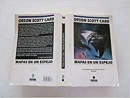 Mapas en un espejo by Orson Scott Card