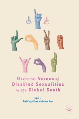 Diverse Voices of Disabled Sexualities in the Global South by 