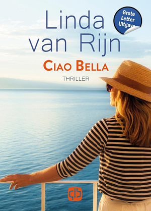 Ciao Bella by Linda van Rijn