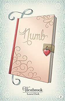 Numb by Laura Clark