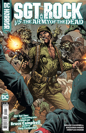 DC Horror Presents: Sgt. Rock vs. The Army of the Dead #1 by Gary Frank, Brad Anderson, Bruce Campbell, Bruce Campbell