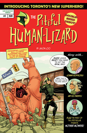 The Pitiful Human-Lizard (Issue #1) by Jason Loo