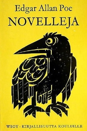 Novelleja by Eero Ahmavaara, Niilo Idman, Edgar Allan Poe, Yrjö Kivimies