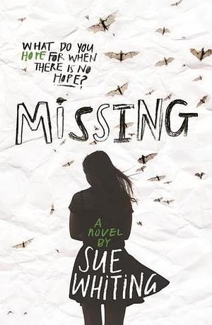 Missing by Sue Whiting