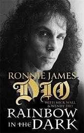 Rainbow in the Dark: The Autobiography by Ronnie James Dio