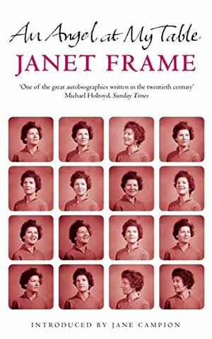 An Angel At My Table by Janet Frame