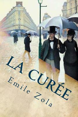 La Curée by Émile Zola