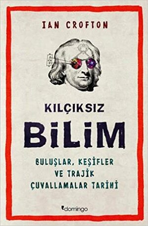 Kılçıksız Bilim by Ian Crofton