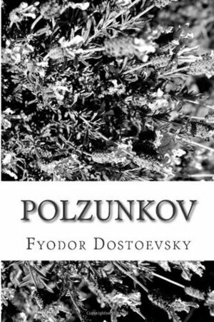 Polzunkov by Fyodor Dostoevsky