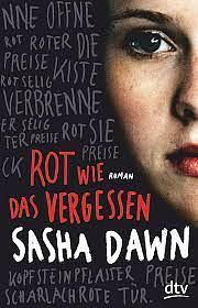 Rot wie das Vergessen by Sasha Dawn
