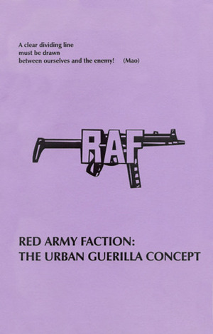 The Urban Guerilla Concept by J. Smith, André Moncourt, Red Army Faction