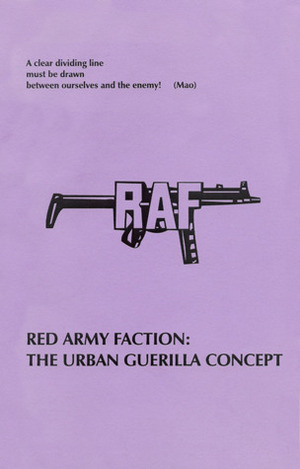 The Urban Guerilla Concept by André Moncourt, Red Army Faction, J. Smith