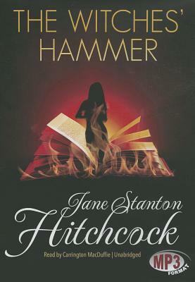 The Witches' Hammer by Jane Stanton Hitchcock