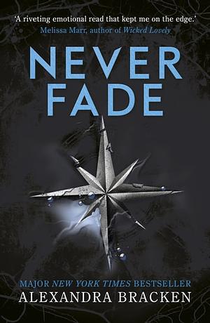 Never Fade by Alexandra Bracken