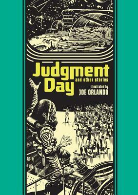 Judgment Day and Other Stories by Al Feldstein, Joe Orlando