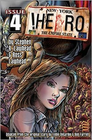 Hero Comic: Issue 4 by Ross Lawhead, Stephen R. Lawhead