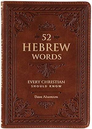 52 Hebrew Words by David Adamson