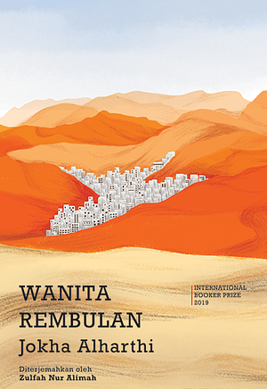 Wanita Rembulan by Jokha Alharthi