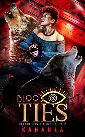 Blood Ties by Kahaula