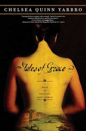 States of Grace by Chelsea Quinn Yarbro
