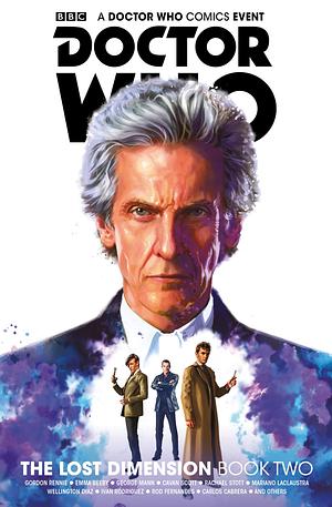 Doctor Who: The Lost Dimension Book Two by Emma Beeby, Cavan Scott, Gordon Rennie, George Mann