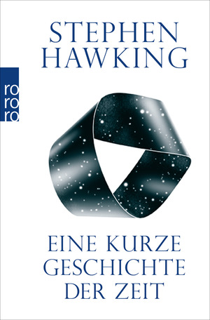 Eine kurze Geschichte der Zeit by Stephen Hawking