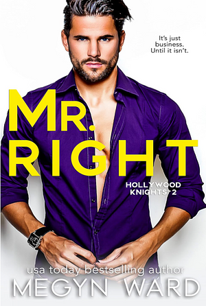 Mr. Right by Megyn Ward