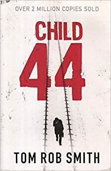 Child 44 Pa by Tom Rob Smith