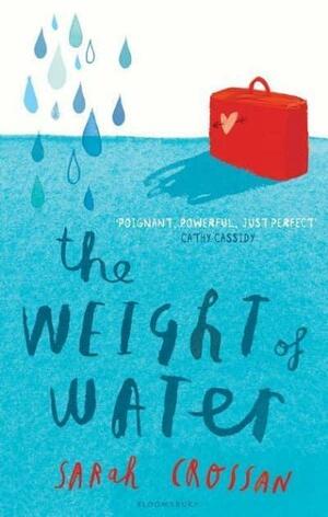 The Weight of Water by Sarah Crossan