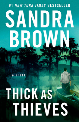 Thick as Thieves by Sandra Brown