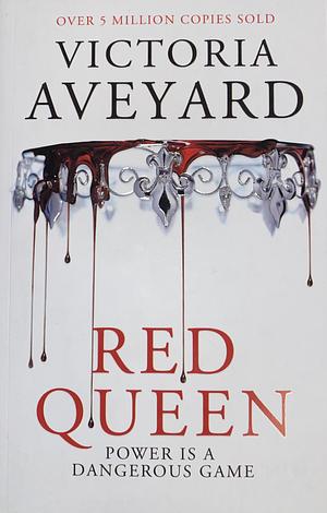 Red Queen by Victoria Aveyard