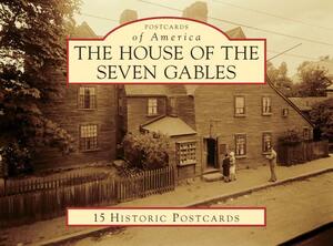 The House of the Seven Gables by David Moffat, Everett Philbrook, Ryan Conary