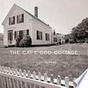 The Cape Cod Cottage by William Morgan