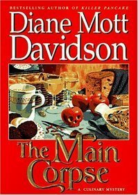 The Main Corpse by Diane Mott Davidson