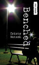 Benched by Cristy Watson