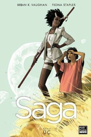 Saga, Cilt 3 by Burç Üner, Brian K. Vaughan