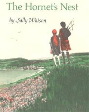 Hornet's Nest, The by Sally Watson, Sally Watson