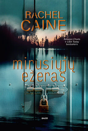 Mirusiųjų ežeras by Rachel Caine