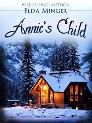 Annie's Child by Elda Minger