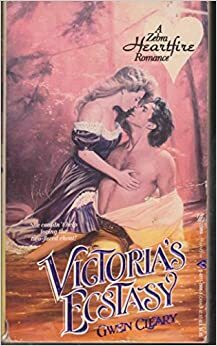 Victoria's Ecstasy by Gwen Cleary