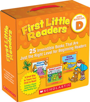 First Little Readers: Guided Reading Level D (Parent Pack): 25 Irresistible Books That Are Just the Right Level for Beginning Readers by Liza Charlesworth