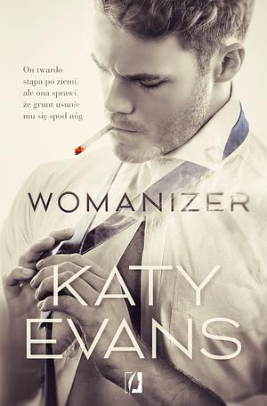 Womanizer by Katy Evans