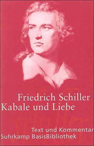 Kabale und Liebe by Friedrich Schiller, Wilhelm Große