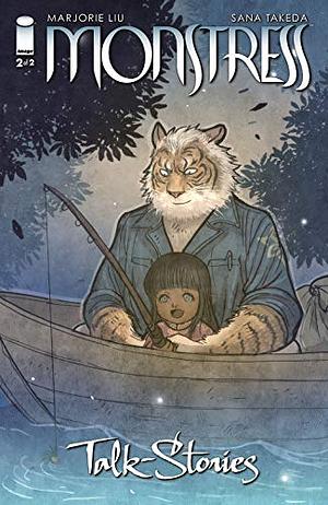 Monstress: Talk Stories #2 by Marjorie Liu